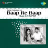 Asha Bhosle Baap Re Baap (Original Motion Picture Soundtrack)