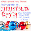 Brenda Lee Classic Christmas Songs Presents the Very Best of Christmas Pop: White Christmas, Silver Bells, Feliz Navidad & More!
