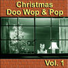 THE DARTS Christmas Doo Wop & Pop, Vol. 1