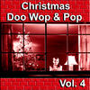 Fats Domino Christmas Doo Wop & Pop, Vol. 4