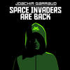 Joachim Garraud Space Invaders Are Back and They Love Planet Earth - EP