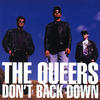 The Queers Don`t Back Down