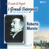 Roberto Murolo I grandi interpreti, vol. 1
