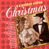 Petula Clark A Golden Oldies Christmas: Doo Wop Hits with a Holiday Twist Like Jingle Bell Rock, Rudolf, Santa Claus Is Coming to Town, And White Christmas!