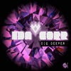Ida Corr Dig Deeper - EP