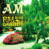a.m. Future Sons & Daughters (Deluxe Version)