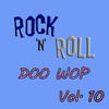 The Coasters Rock & Roll Doo Wop, Vol. 10