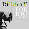 Derrick Morgan Reggae For Big People Vol 2