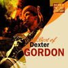 Dexter Gordon Masters of the Last Century: Best of Dexter Gordon