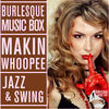 Duke Ellington And His Orchestra Burlesque Music Box - Makin Whoopee - Jazz and Swing