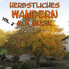 B.P.M. Herbstliches Wandern mit Musik, Vol. 2