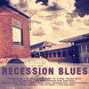 Leadbelly Recession Blues