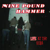 Nine Pound Hammer Live At the Vera