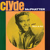 Clyde Mcphatter Clyde + Rock & Roll (Bonus Track Version)
