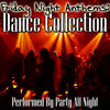 Smoot Friday Night Anthems: Dance Collection