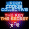 Urban Cookie Collective The Key, the Secret (Remixes)