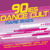 Molella 90ies Dance Cult ((Rare Mixes))