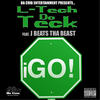 L-Tech DA Teck Igo (feat. J Beats Tha Beast) - Single