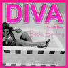 Becky Baeling Diva (The EDM Mixes)