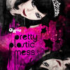 Ayria Pretty Plastic Mess EP