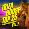 Pld Vs Fox The Fox Ibiza House Top 25, Vol. 2 (The Island Club Pounders, Electro & Sunset House Tunes)