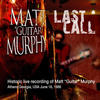 Matt "Guitar" Murphy Last Call