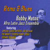 Bobby Matos Ritmo & Blues