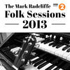 Eliza Carthy The Mark Radcliffe Folk Sessions 2013