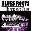 Bessie Smith Blues Roots Black and Blue (Blues Roots 25 Tracks)