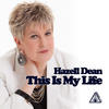 Hazell Dean This Is My Life - EP