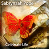 Sabrynaah Pope Celebrate Life