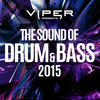 Brookes Brothers The Sound of Drum & Bass 2015 (Viper Presents)