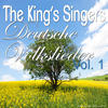 The King`s Singers Deutsche Volkslieder, Vol. 1