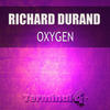 Richard Durand Oxygen - Single