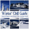 Aurora Borealis Winter Chill Guide (Time to Relax with Finest Chill Lounge Music)