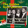 Golden Gate Quartet Negro Spirutals At Christmas (Original Album Plus Bonus Tracks)