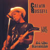 Calvin Russell Calvin Russell - Live 1992 At the Kremlin