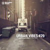 Motel 21 Urban Vibes - The Underground Sound of House Music, Vol. 29