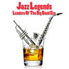 JAMES Harry Jazz Legends - Leaders Of The Big Band Era