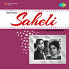Lata Mangeshkar Saheli (Original Motion Picture Soundtrack)