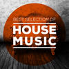 Spencer & Hill Best Selection of House Music