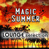 Marie Claire D`Ubaldo Magic Summer Lounge Selection