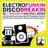 The Young Punx Electrofunkin Discobreakin, Vol. 1 - Seven Years of Heavy Disco & Mofohifi