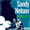 Sandy Nelson Archive `61 (Stereo)