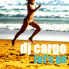 DJ Cargo Let`s Go - EP