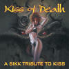 Acheron Kiss of Death: A Sikk Tribute to Kiss