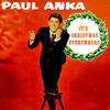 Paul Anka It`s Christmas Everywhere