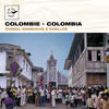 Various Artists Colombie - Colombia: Cumbia, Bambucos & Pasillos