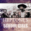 The Heptones School Girls - Single