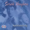 Sarah Vaughan Sophisticated Lady